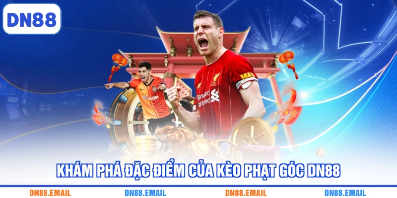 Khám phá đặc điểm của kèo phạt góc DN88