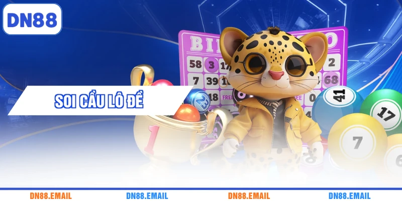 Soi Cầu Lô Đề | 3 Phương Pháp Chốt 2 Nháy Chuẩn 100%